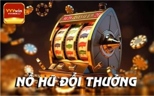 Những điểm hấp dẫn của game nổ hũ đổi thưởng